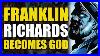 Franklin Richards Becomes God Fantastic Four Vol 10 Herald Of Franklin Comics Explained